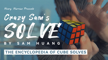 Henry Harrius Presents Crazy Sam&#039;s SOLVE