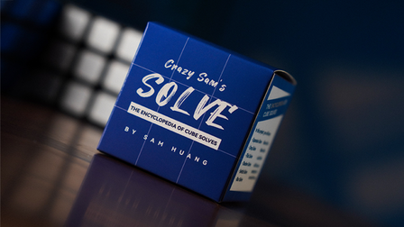 Henry Harrius Presents Crazy Sam&#039;s SOLVE