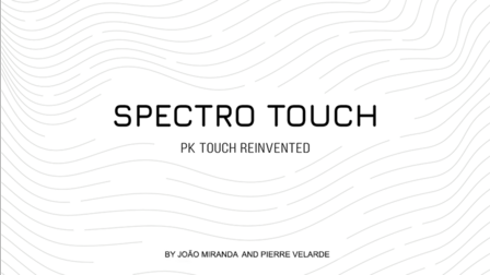 Sale item: Spectro Touch by Jo&atilde;o Miranda and Pierre Velarde