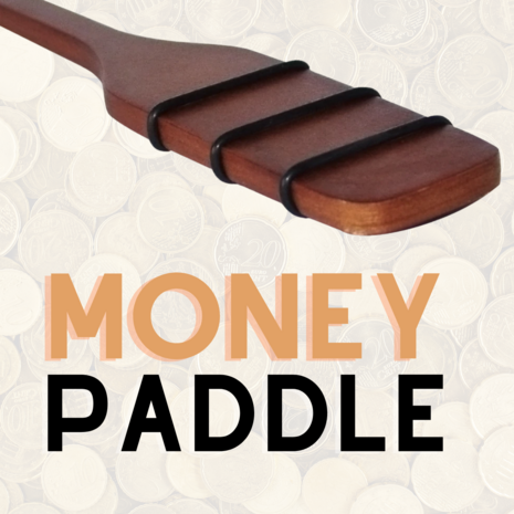 Money Paddle